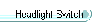 Headlight Switch