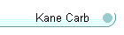 Kane Carb